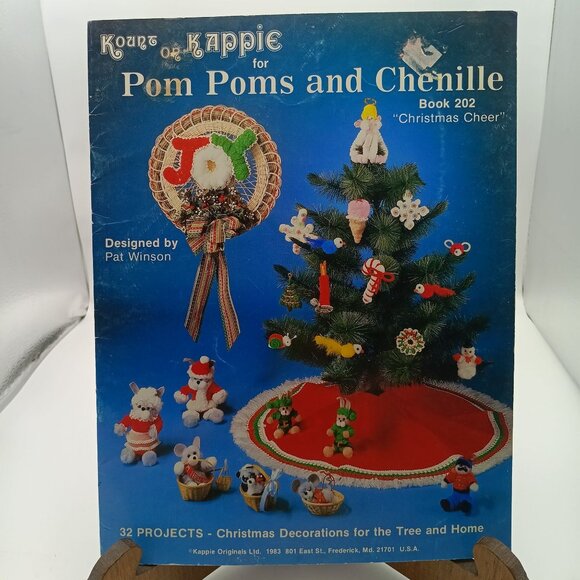 Kappie Originals Pom Poms & Chenille Book 202 "Christmas Cheer" 1983 32 Projects - Picture 1 of 2
